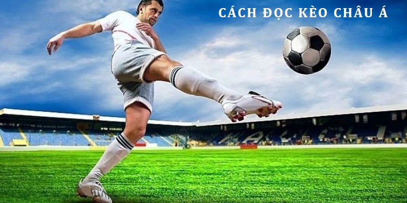 Những cách xem kèo Handicap nổi bật nhất 2024