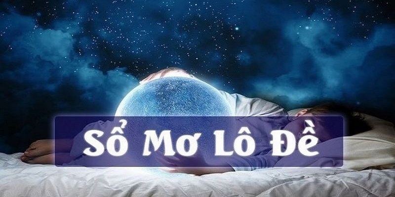 Tìm hiểu quy tắc vận dụng sổ mơ lô đề